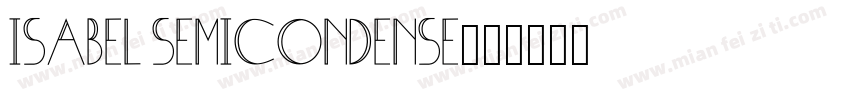 Isabel SemiCondense字体转换